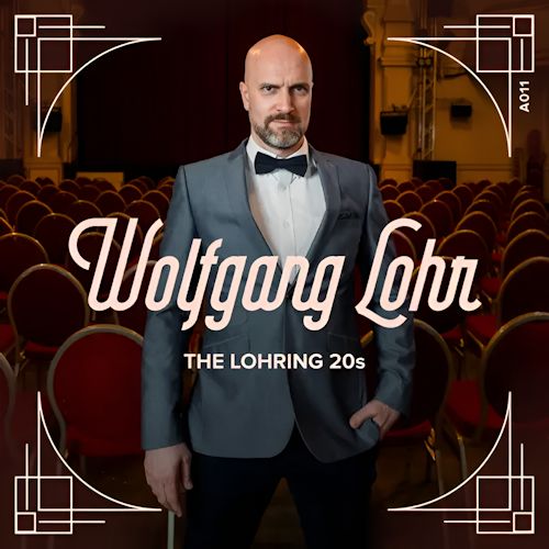 Wolfgang Lohr - The Lohring 20s