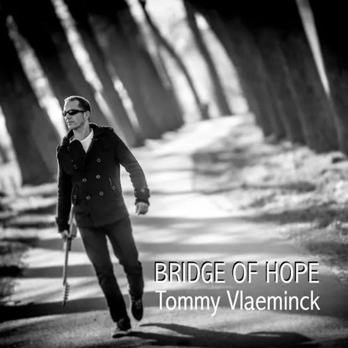 Tommy Vlaeminck - Bridge Of Hope 
