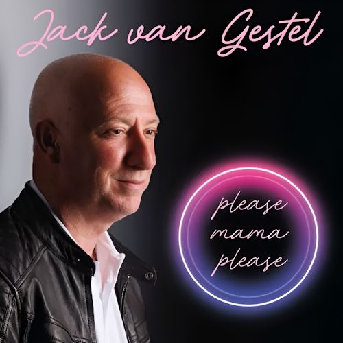 Jack van Gestel - Please Mama Please