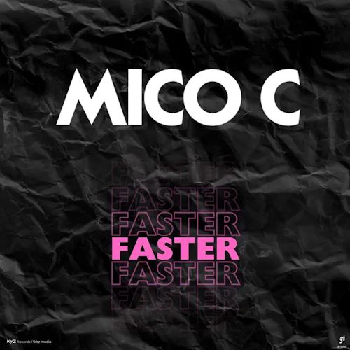 MICO C - Faster