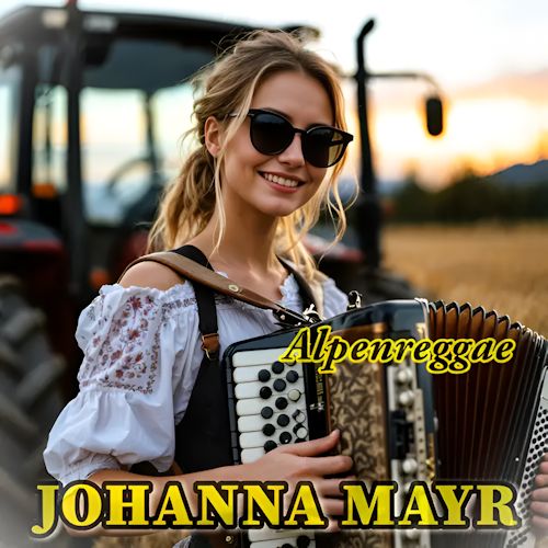 Johanna Mayr - Alpenreggae