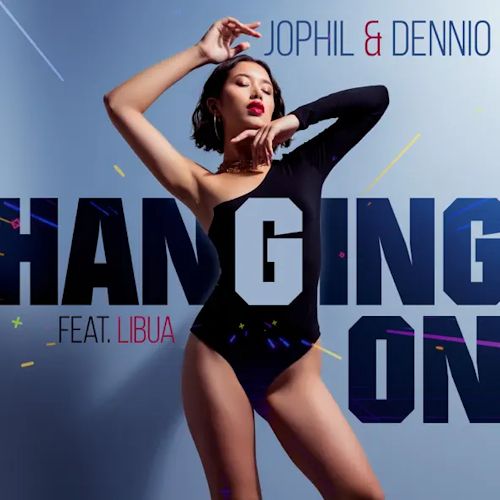Jophil & Dennio feat. LIBUA - Hanging On