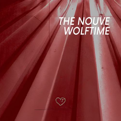 The Nouve - Wolftime