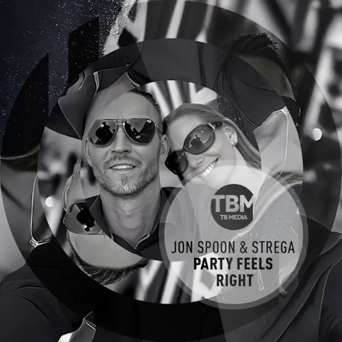 Jon Spoon & Strega - Party Feels Right