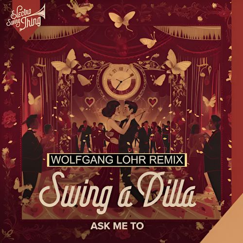 Swing A Dilla - Ask Me To