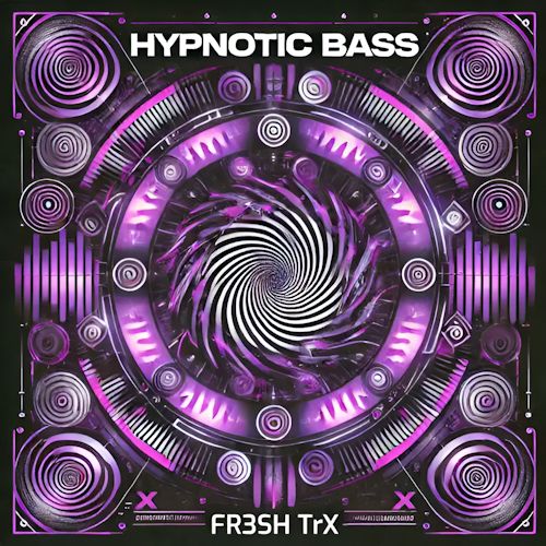 FR3SH TrX - Hypnotic Bass