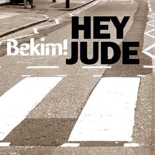 Bekim! - Hey Jude