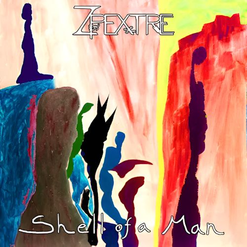 Zpextre - Shell Of A Man 
