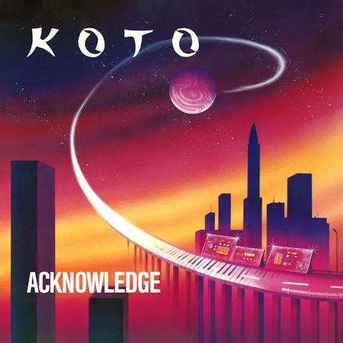 KOTO - Acknowledge