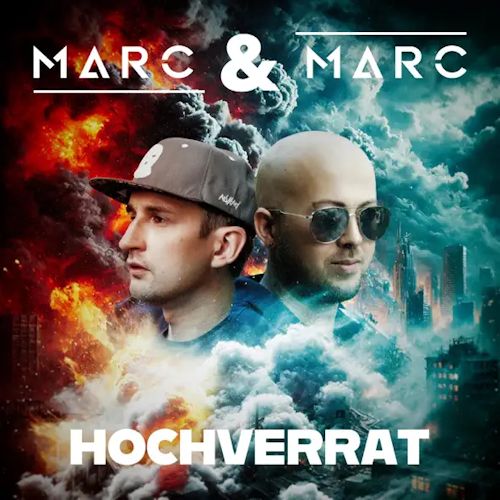 Marc & Marc - Hochverrat