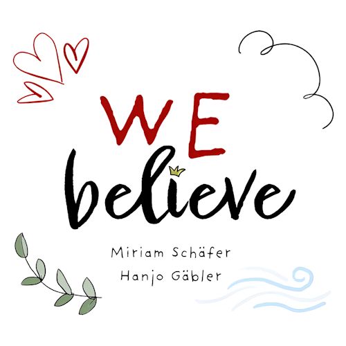 Hanjo Gäbler feat. Miriam Schäfer - We Believe