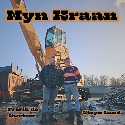 Steyn Land feat. Frerik de Swetser - Myn Kraan