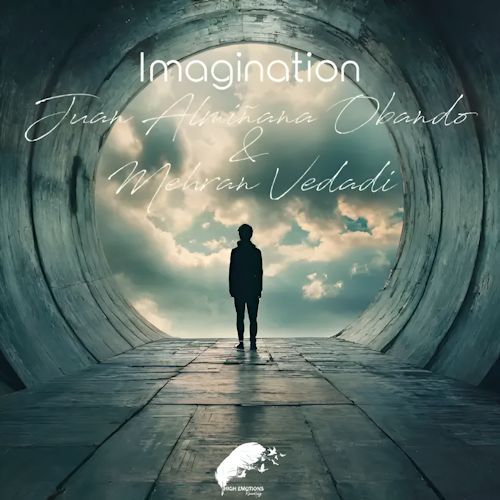Juan Almiñana Obando & Mehran Vedadi - Imagination