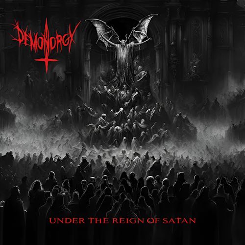 Demonorgy - Under The Reign Of Satan