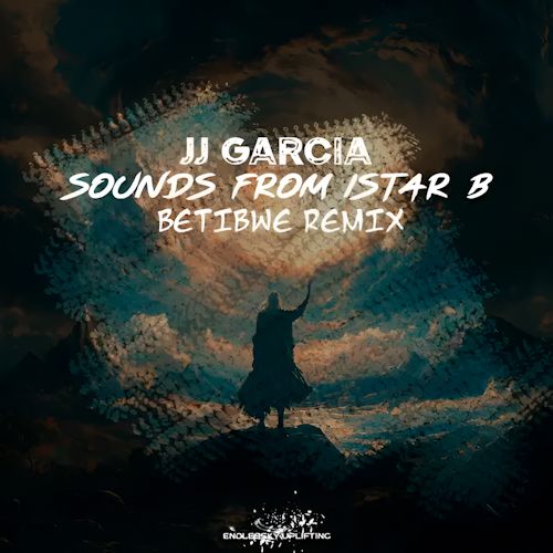 JJ GARCIA - Sounds From Istar B