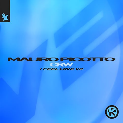 Mauro Picotto aka CRW - I Feel Love