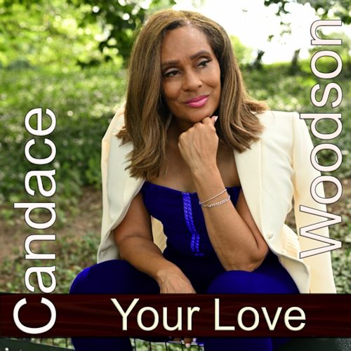 Candace Woodson - Your Love