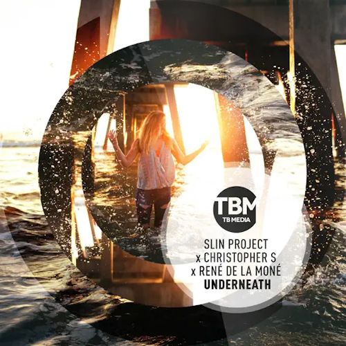 Slin Project & Christopher S & RenÈ de la MonÈ - Underneath