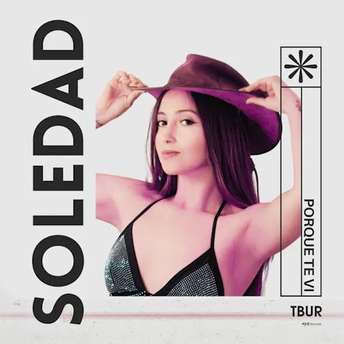 SOLEDAD - Porque Te Vi