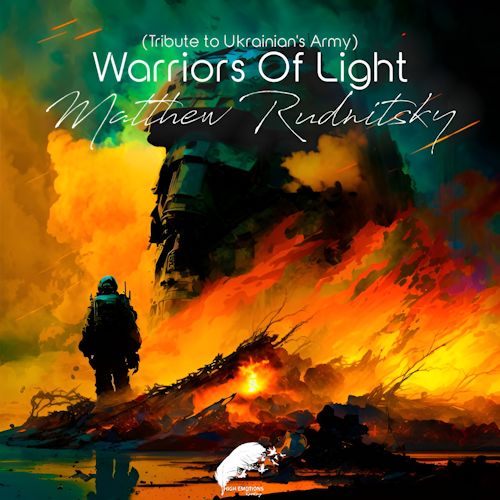 Matthew Rudnitsky - Warriors Of Light