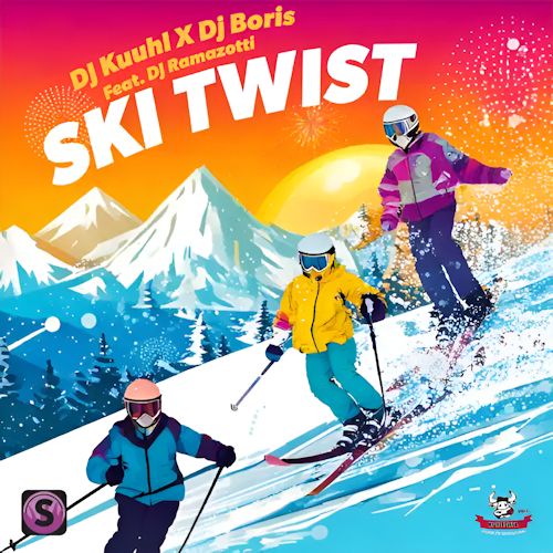 DJ Kuuhl & DJ Boris feat. DJ Ramazotti - SKI TWIST