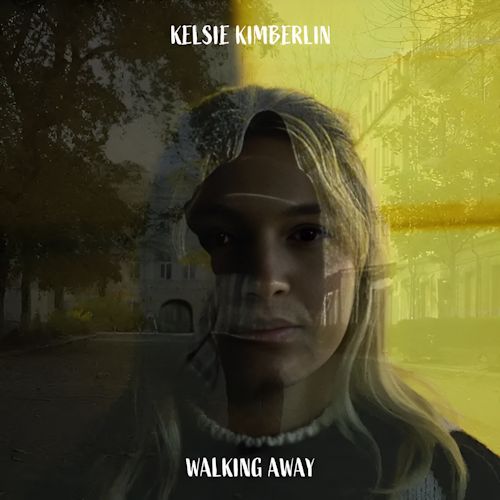 Kelsie Kimberlin - Walking Away