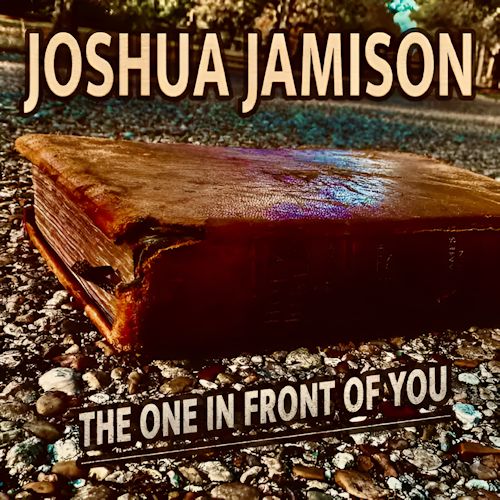 Joshua Jamison - The One In Front Of You
