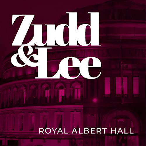 Zudd & Lee - Royal Albert Hall