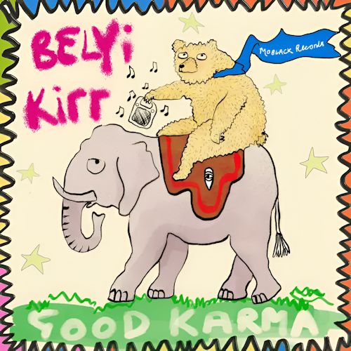 Belyi & Kirr - Good Karma