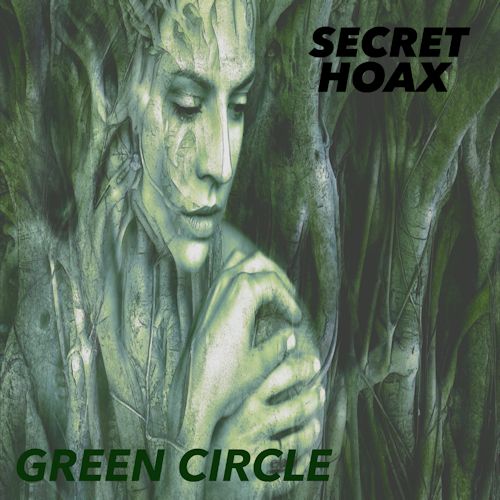 Secret Hoax feat. Eric Descôteaux - Green Circle