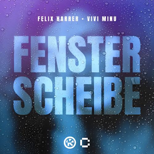 Felix Harrer & Vivi Minu - Fensterscheibe 