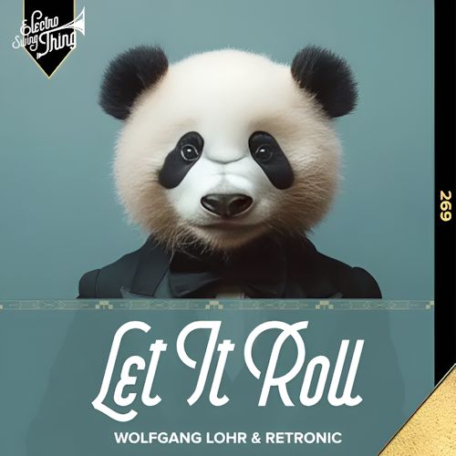Wolfgang Lohr & Retronic - Let It Roll