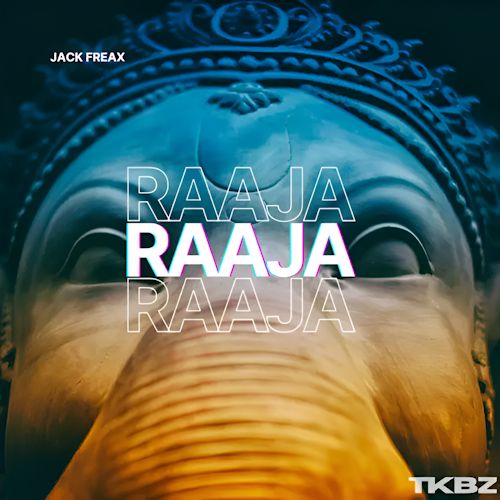 Jack Freax - Raaja 
