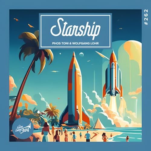 Phos Toni & Wolfgang Lohr - Starship