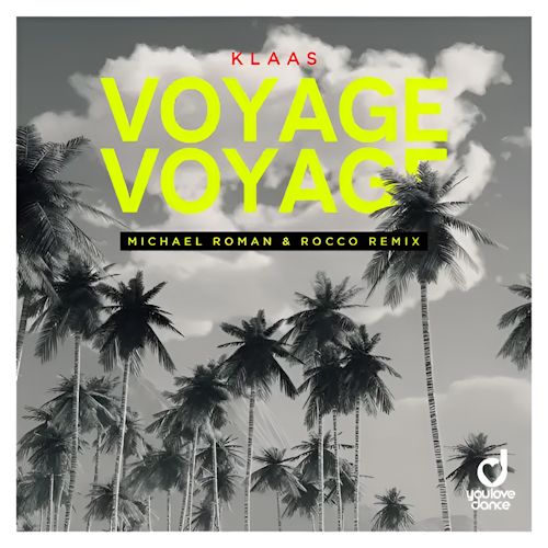 KLAAS - Voyage Voyage
