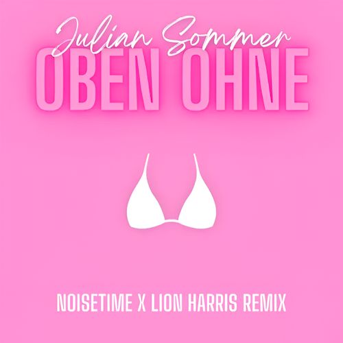 Julian Sommer - Oben Ohne
