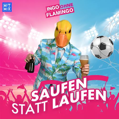 Ingo ohne Flamingo - Saufen Statt Laufen