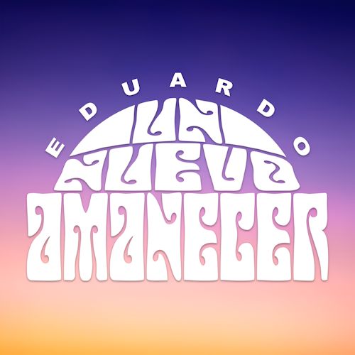 Eduardo - Un Nuevo Amanecer
