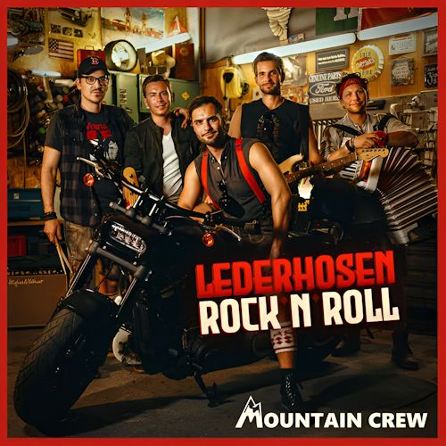 Mountain Crew - Lederhosen Rock`n Roll