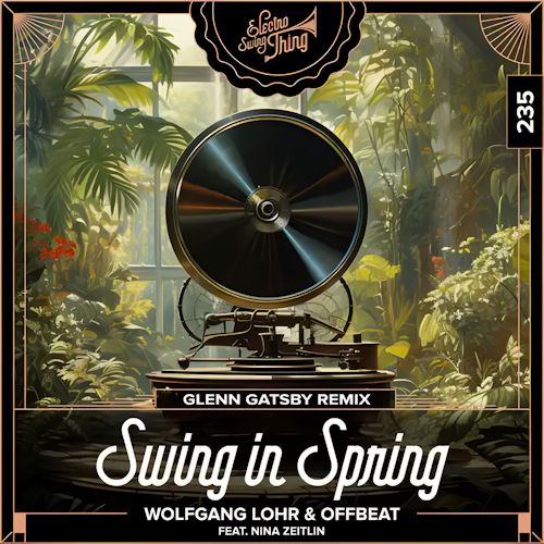 Wolfgang Lohr & Offbeat feat. Nina Zeitlin - Swing In Spring