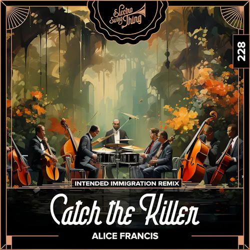 Alice Francis - Catch The Killer 