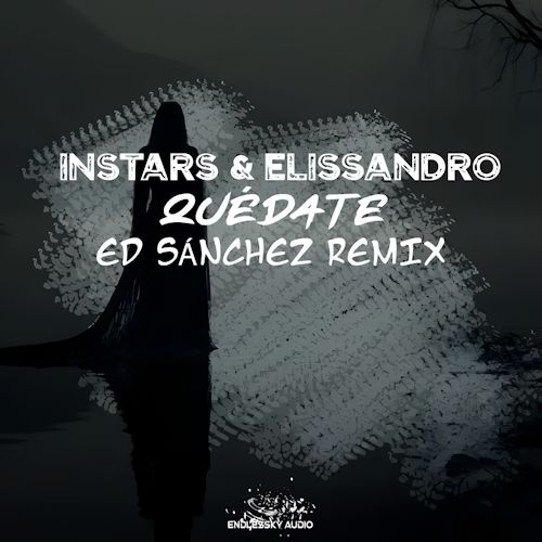InStars & Elissandro - Quédate