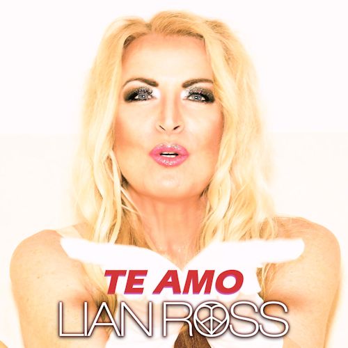 Lian Ross - Te Amo