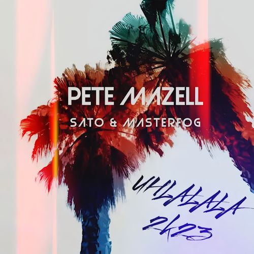 Pete Mazell & Sato & Masterfog - Uh La La La 
