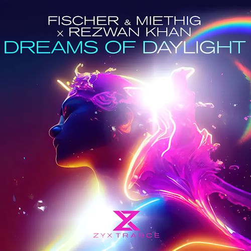 Fischer & Miethig & Rezwan Khan - Dreams Of Daylight