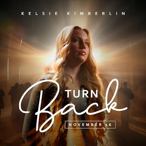 Kelsie Kimberlin - Turn Back