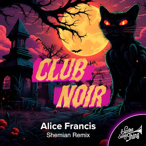 Alice Francis - Club Noir 