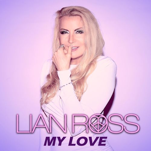 Lian Ross - My Love