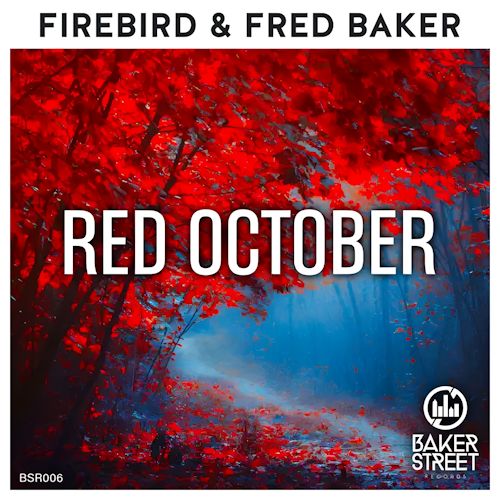 Fred Baker & Firebird - Red October