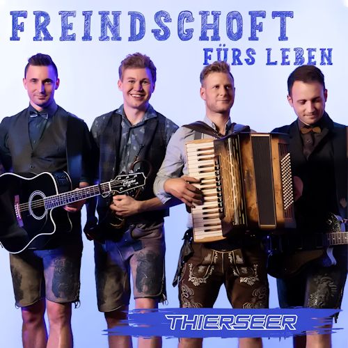 Thierseer - Freindschoft Fürs Leben